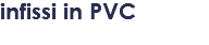 infissi in PVC